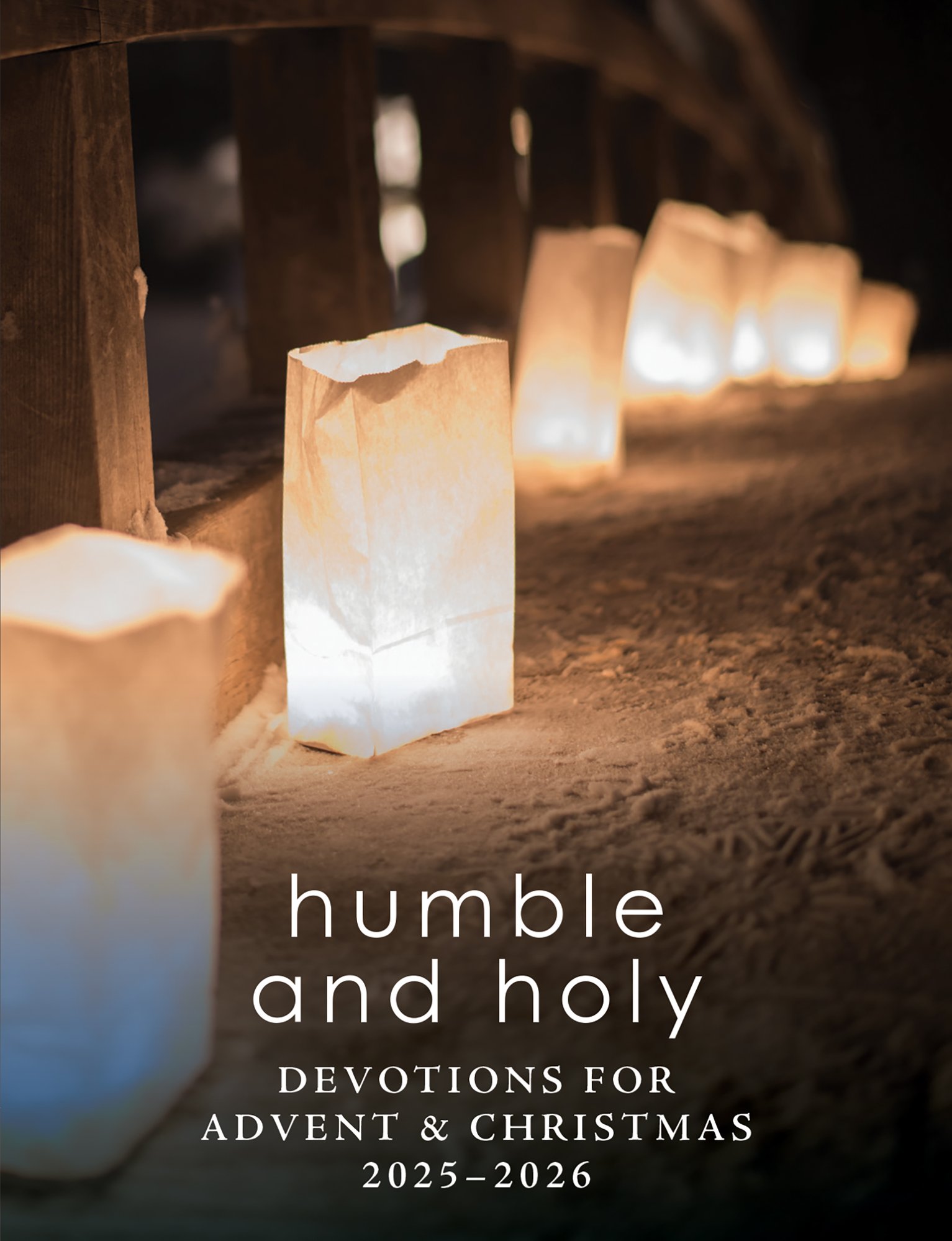 HUmble and Holy advent