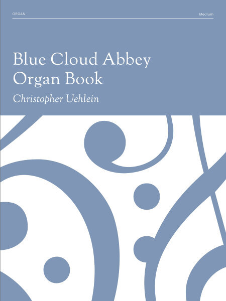 cover of organ book Blue CLoud Abbey