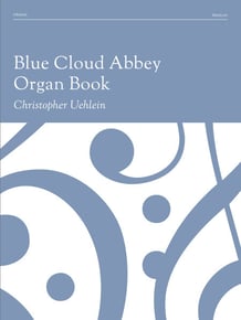 cover of organ book Blue CLoud Abbey
