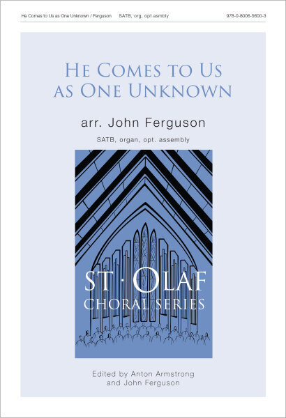 cover of He Comes to Us as one unknown