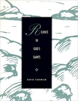 Rejoice in Gods Saints