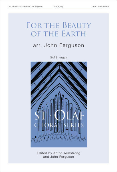 for the beauty of the earth