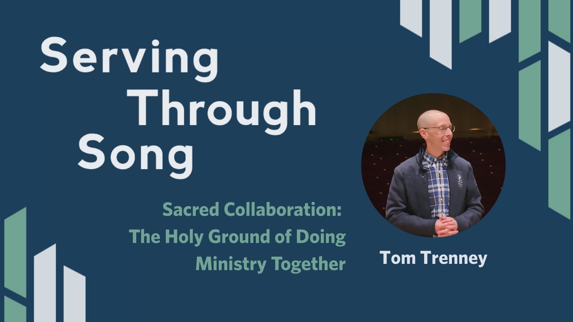tom trenney serving through song thumbnail